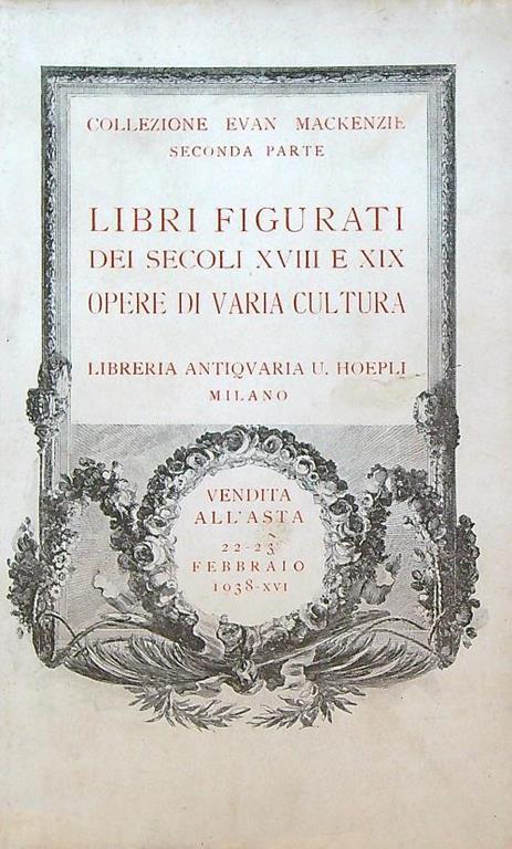 Libri figurati dei secoli XVIII e XIX opere di varia cultura - copertina