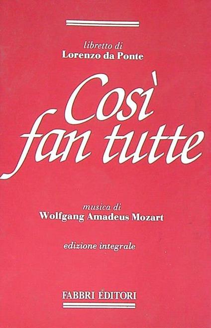 Cosi fan tutte - Wolfgang Amadeus Mozart - copertina