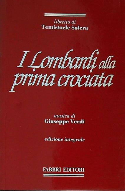 lombardi alla prima crociata - Giuseppe Verdi - copertina