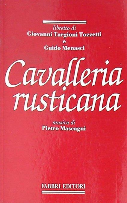 Cavalleria rusticana - Pietro Mascagni - copertina