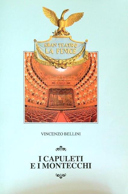 capuleti e i montecchi - Vincenzo Bellini - copertina