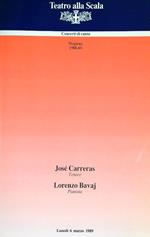 Concerti di canto. Stagione 1988-89 . Carreras - Bavaj