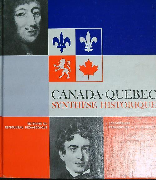 Canada Québec: Synthèse historique - copertina