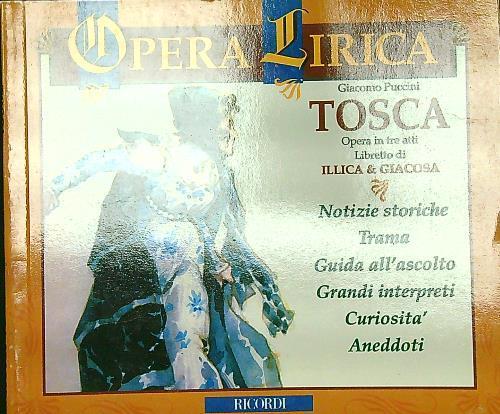 Tosca - La storia - Giacomo Puccini - copertina