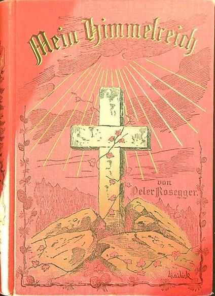Mein Himmelreich - Peter Rosegger - copertina