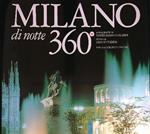 Milano di notte. 360°