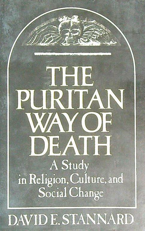 Puritan Way of Death - David E. Stannard - copertina