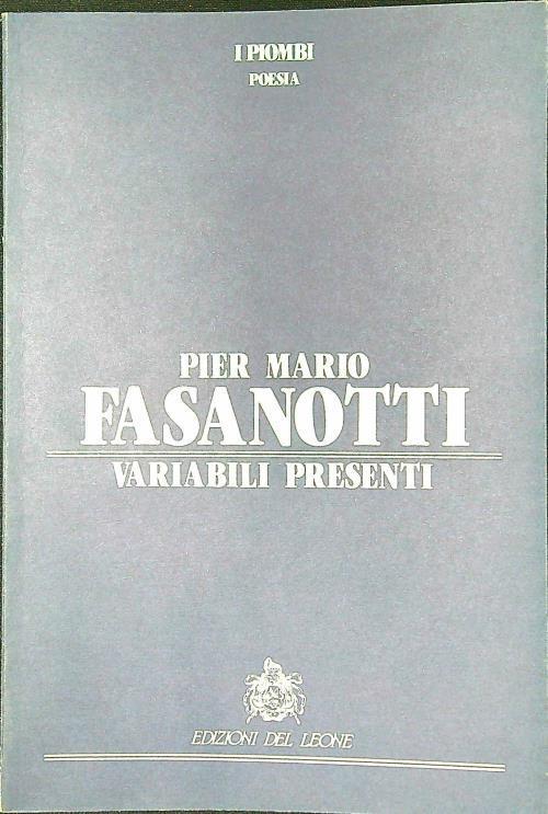 Variabili presenti - Pier Mario Fasanotti - copertina