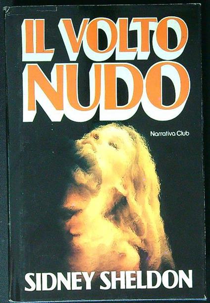 volto nudo - Sidney Sheldon - copertina