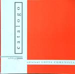 Edizioni Lotta Comunista Catalogo aprile 2009
