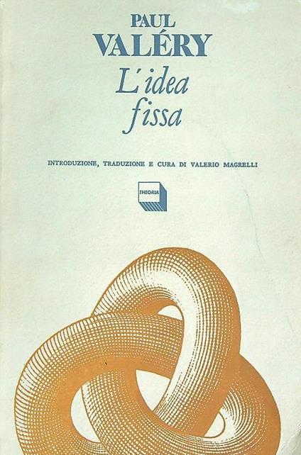 idea fissa - Paul Valéry - copertina
