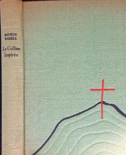 colline inspirée - Maurice Barrès - copertina