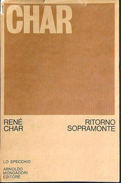Ritorno Sopramonte e altre poesie - Rene Char - copertina