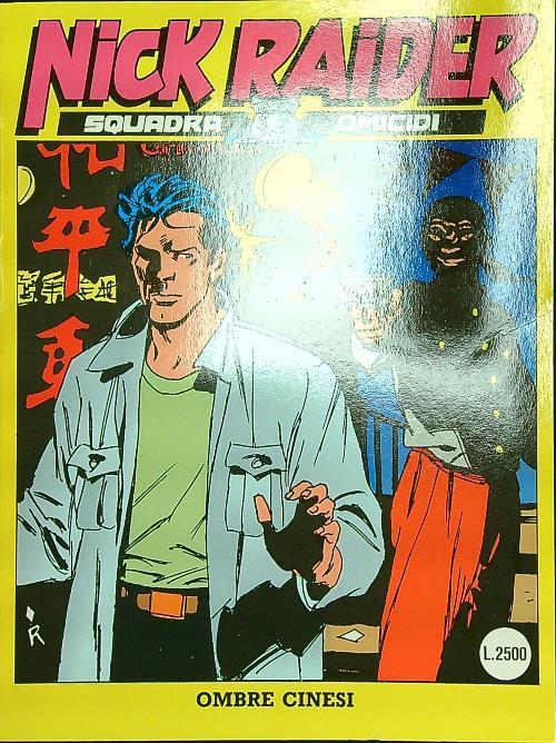 Nick Raider n. 67: Ombre cinesi - Claudio Nizzi - copertina