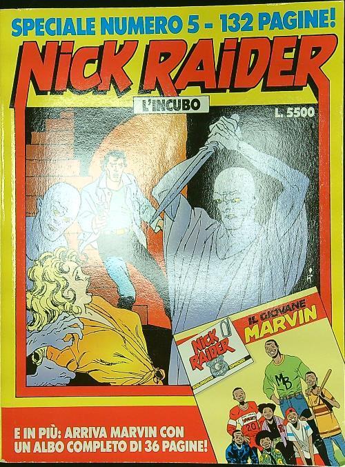 Nick Raider Speciale n. 5: L'incubo - Claudio Nizzi - copertina