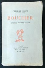 Boucher. Premiere peintre du Roi