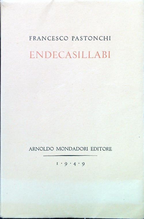 Endecasillabi - Francesco Pastonchi - copertina