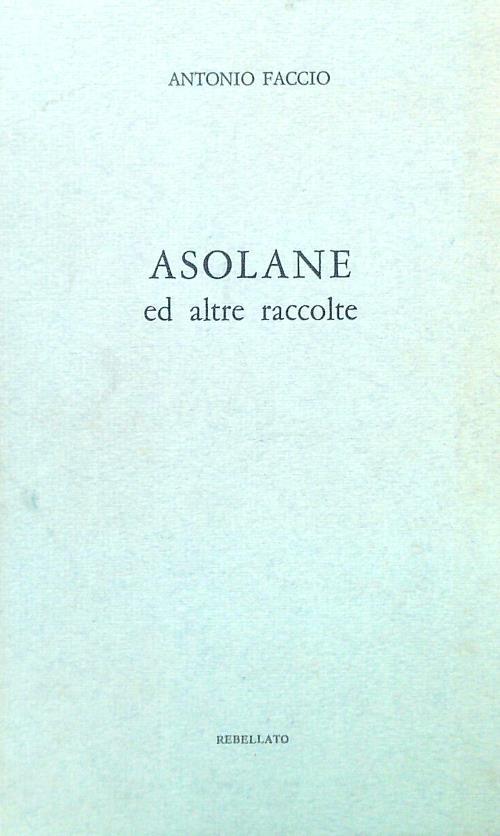 Asolane ed altre raccolte