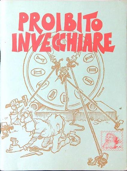 Proibito invecchiare - Frate Indovino - copertina