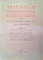 Trattato di Diagnostica Radiologica. 2 Volumi