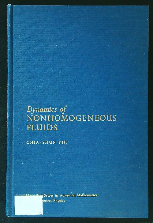 Dynamics of Nonhomogeneous Fluids - Chia-Shun Yih - copertina