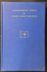 Anthropometric Survey of Turkey, Greece and Italy