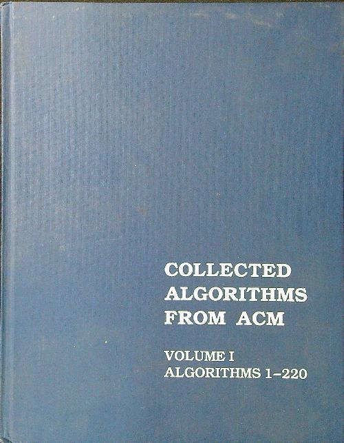 Collected Algorithms from ACM 1-200 vol. I
