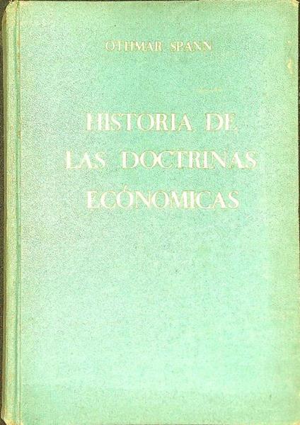 Historia de las doctrinas economicas - Othmar Spann - copertina