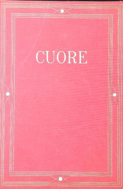 Cuore - Edmondo De Amicis - copertina