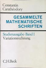 Gesammelte Mathematische Schriften Band I
