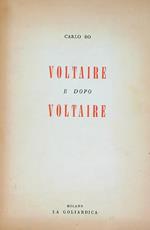 Voltaire e dopo Voltaire