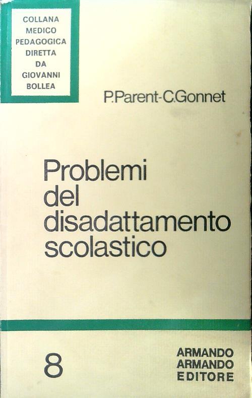 Problemi del disadattamento scolastico