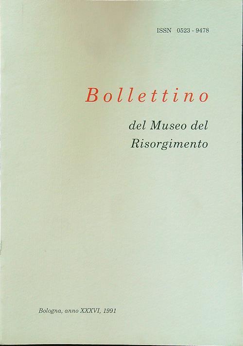 Bollettino del museo del Risorgimento anno XXXVI 1991 - copertina