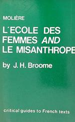 Ecole Des Femmes and Le Misanthrope