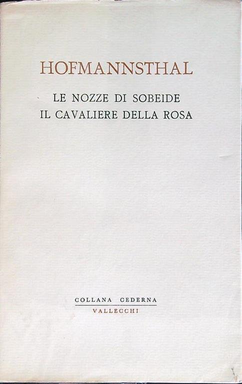 nozze di Sobeide - Il cavaliere della rosa - Hugo von Hofmannsthal - copertina