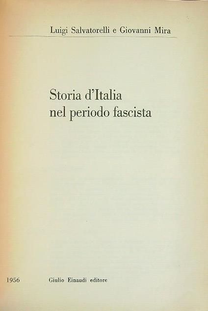 Storia d'Italia nel periodo fascista - Luigi Salvatorelli - copertina