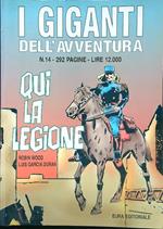 giganti dell'avventura n. 14. Qui la legione