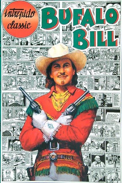 Bufalo Bill Anno 1 n. 1 Prima avven tura - copertina