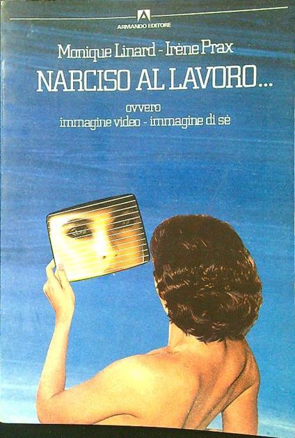 Narciso al lavoro - Linard - copertina