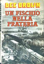 fischio nella prateria