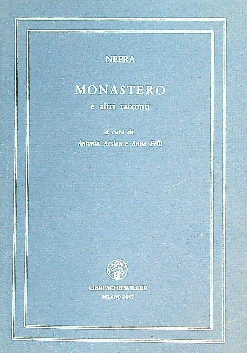 Monastero e altri racconti