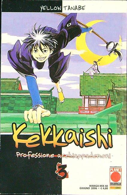 Kekkaishi Professione acchiappademoni n. 3 - Yellow Tanabe - copertina
