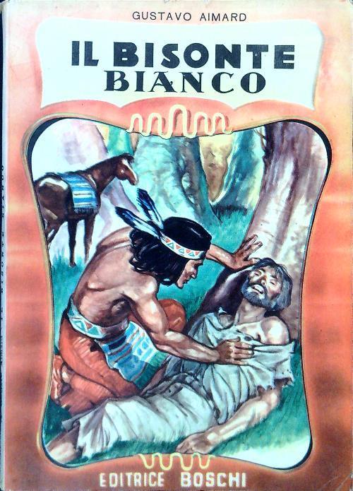 bisonte bianco - Gustavo Aimard - copertina