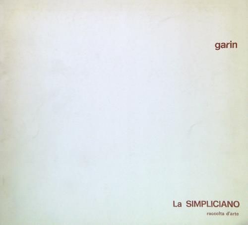Garin. La Simpliciano raccolta d'arte