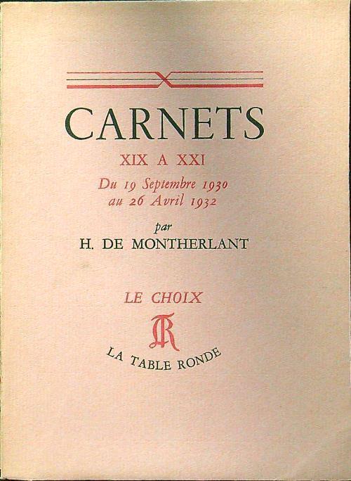 Carnets XIX a XXI - H. De Montherlant - copertina