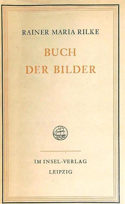 Buch der bilder - Rainer Maria Rilke - copertina