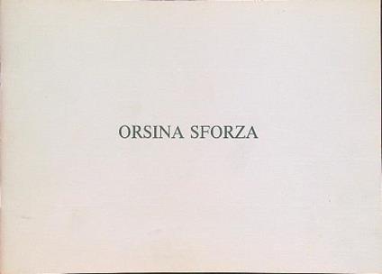 Orsina Sforza. Opere recenti - copertina