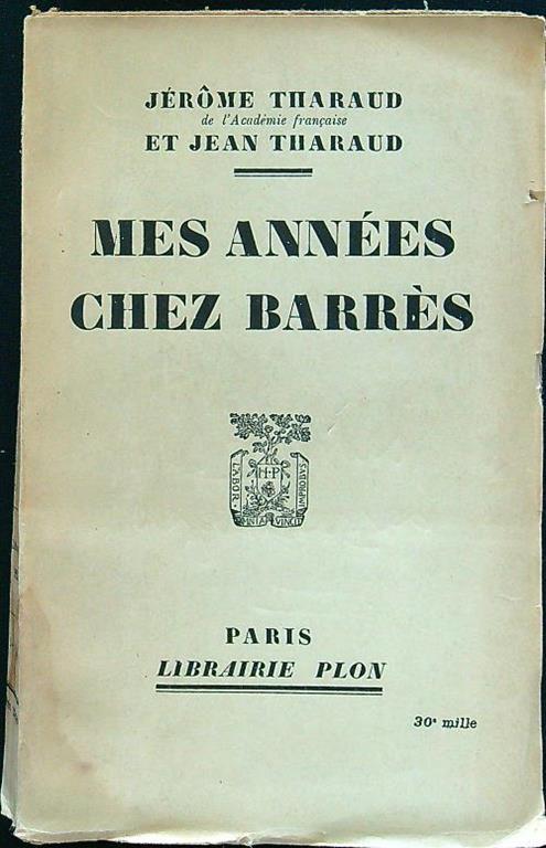 Mes annees chez barres - Tharaud - copertina