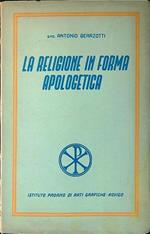 religione in forma apologetica vol. I