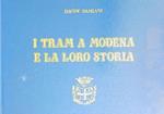 tram a Modena e la loro storia